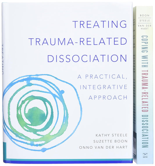 Trauma-Related Dissociation Two-Book Set (Norton Series on Interpersonal Neurobiology) Har/Pap Edition